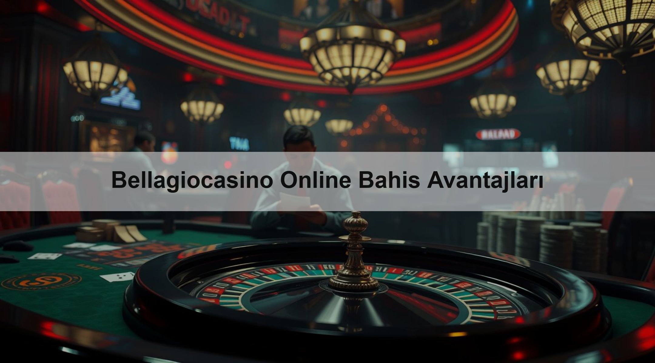 Bellagiocasino Online Bahis Avantajları 1 Bellagiocasino Online Bahis Avantajları