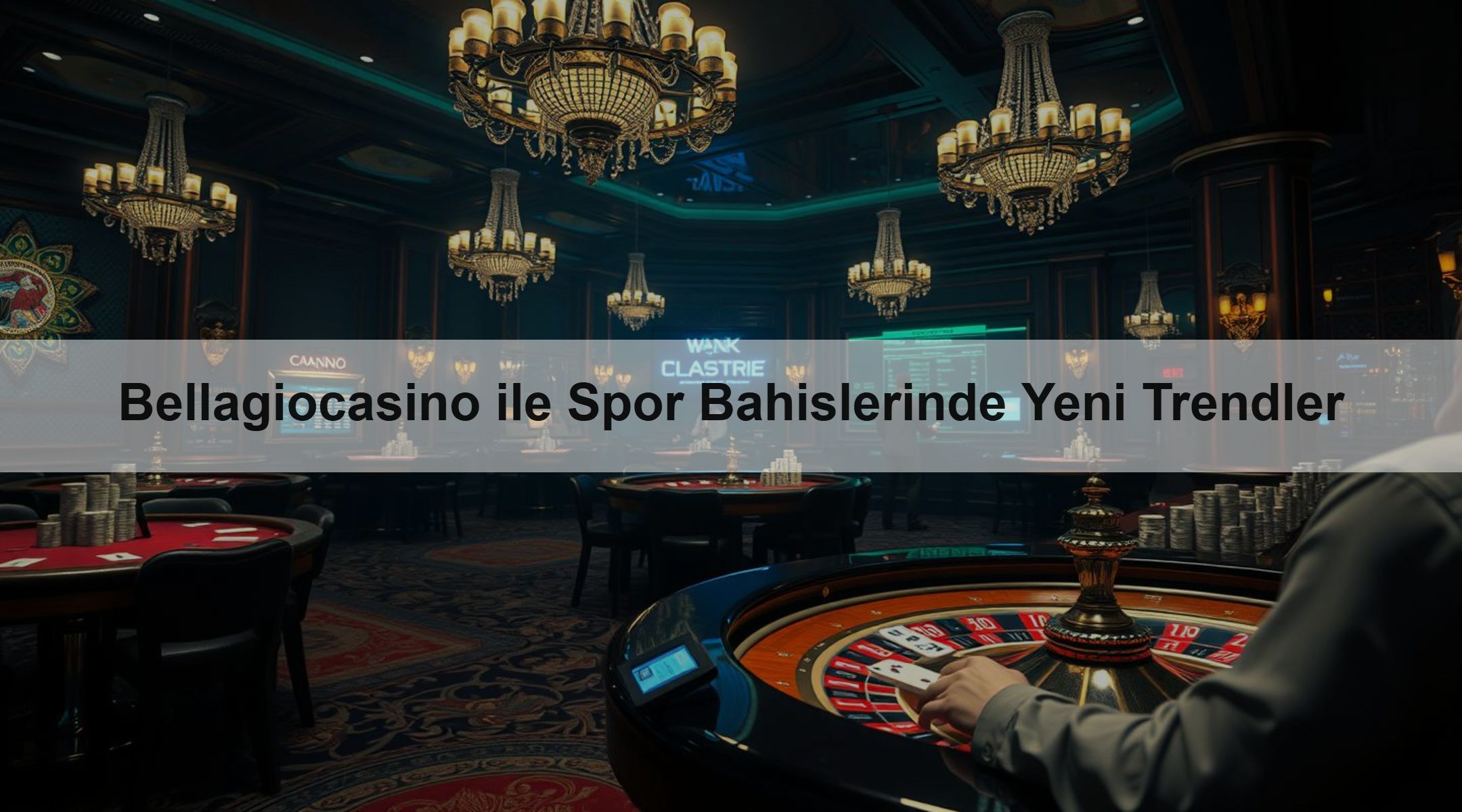 Bellagiocasino ile Spor Bahislerinde Yeni Trendler