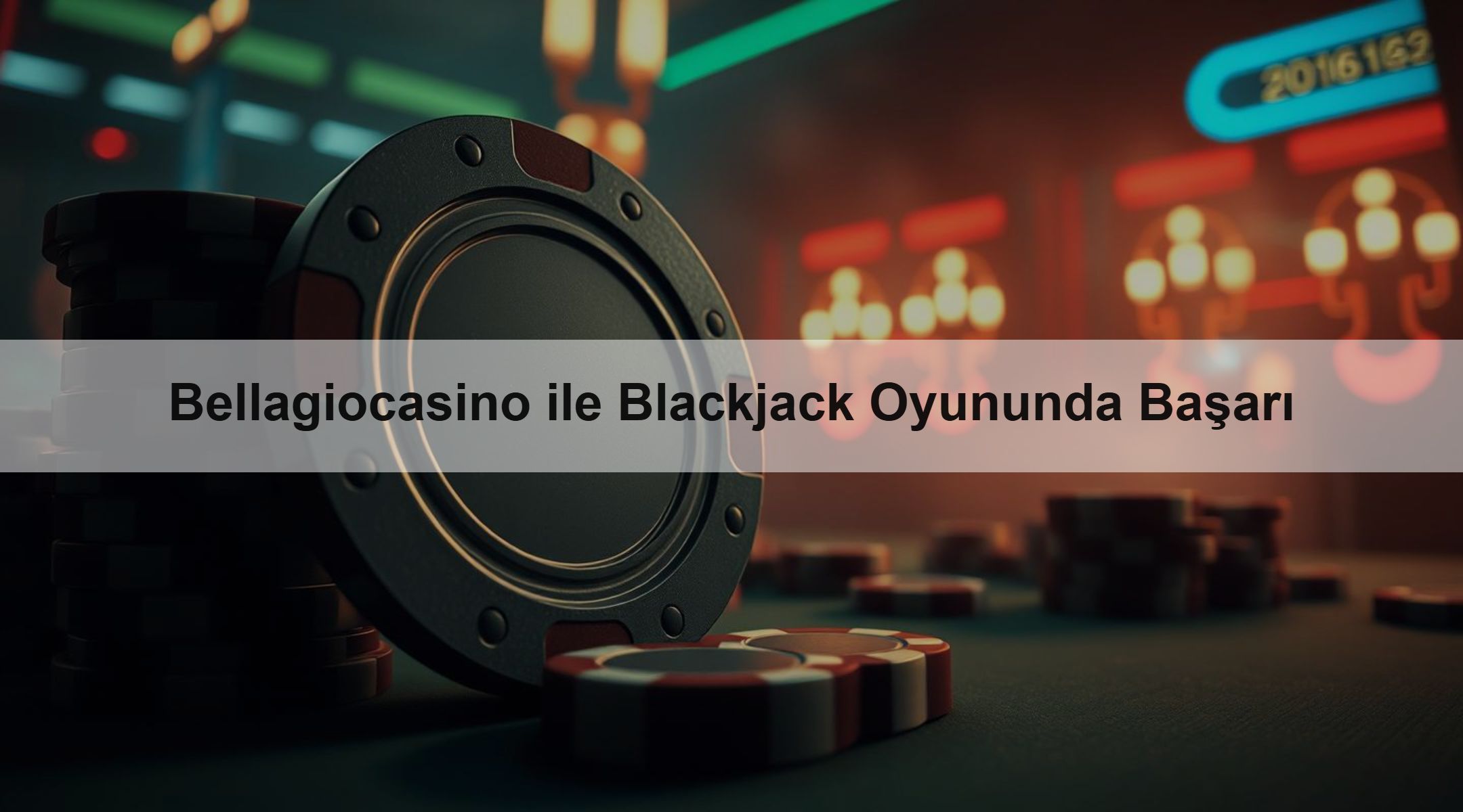 Bellagiocasino ile Blackjack Oyununda Başarı