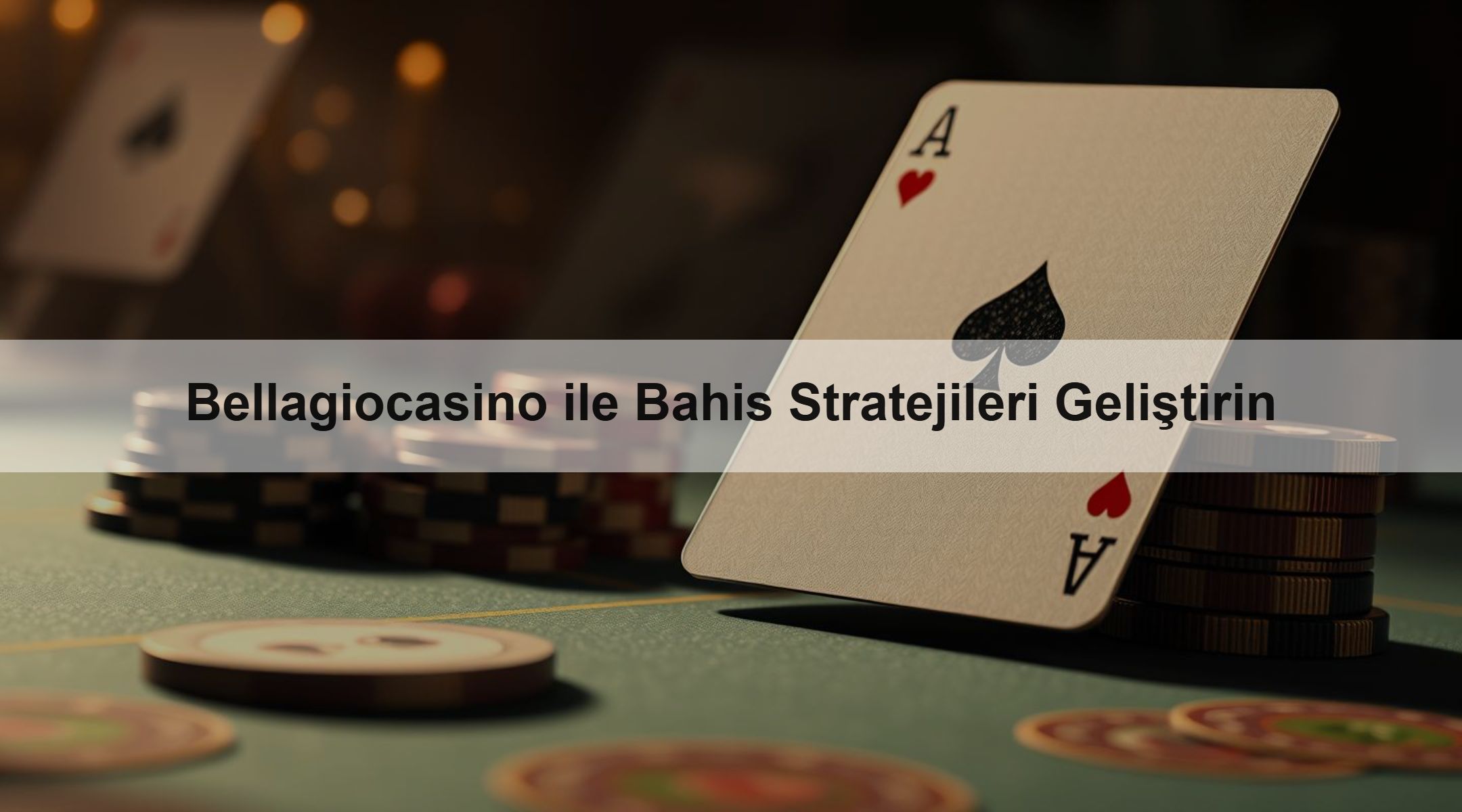 Bellagiocasino ile Bahis Stratejileri Geliştirin