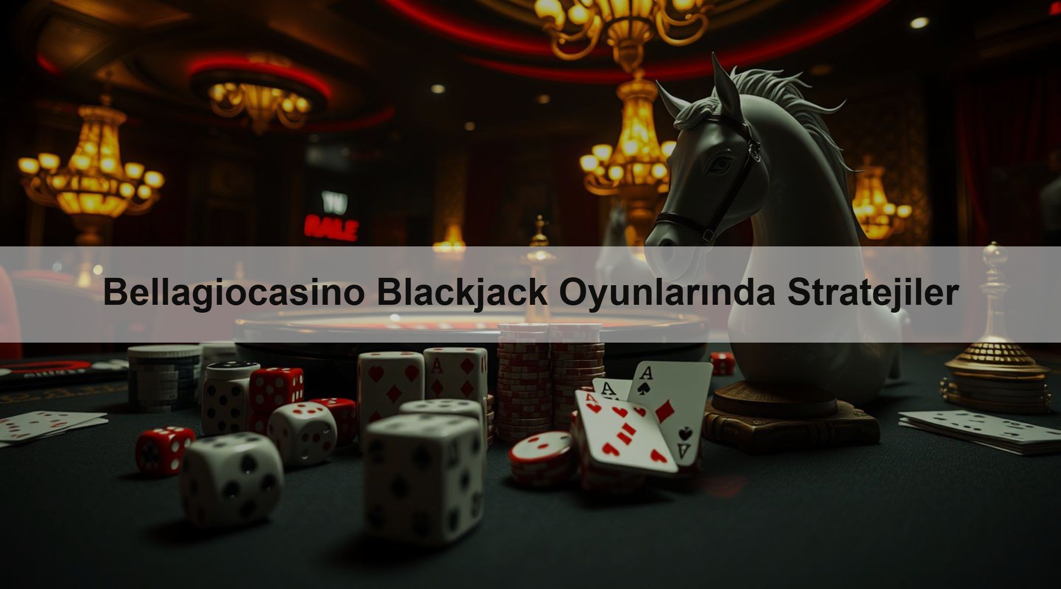 Bellagiocasino Blackjack Oyunlarında Stratejiler 1 Bellagiocasino Blackjack Oyunlarında Stratejiler