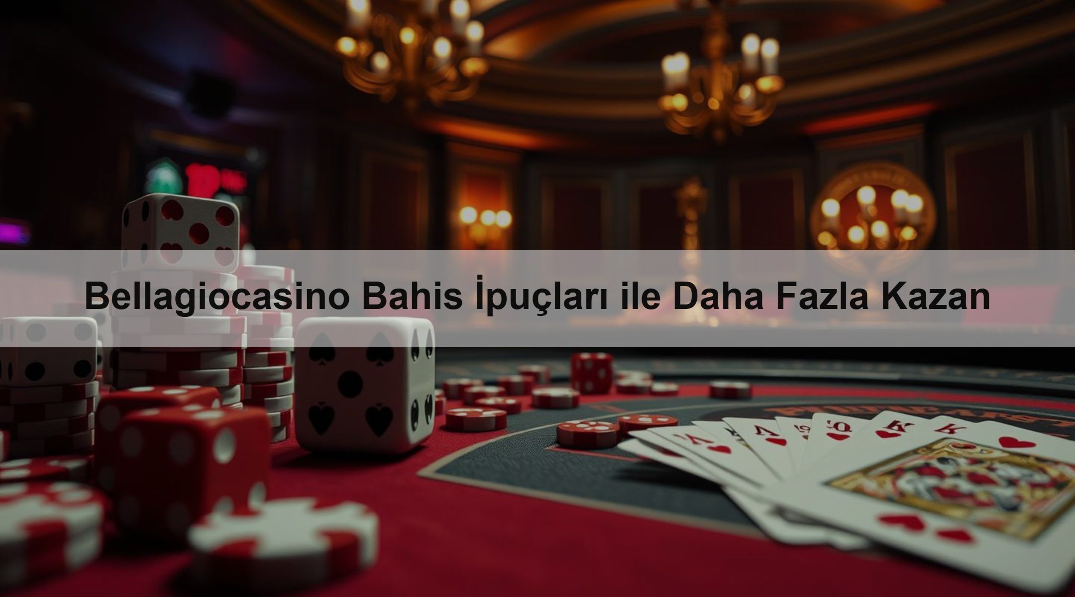 Bellagiocasino Bahis İpuçları ile Daha Fazla Kazan