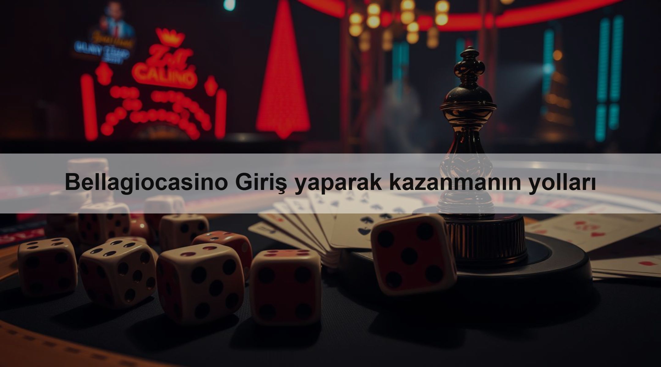 Bellagiocasino Giriş yaparak kazanmanın yolları